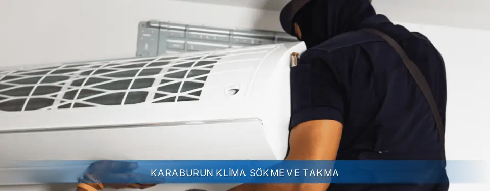 Karaburun İlçemi Sigma Klima Sökme ve Takma